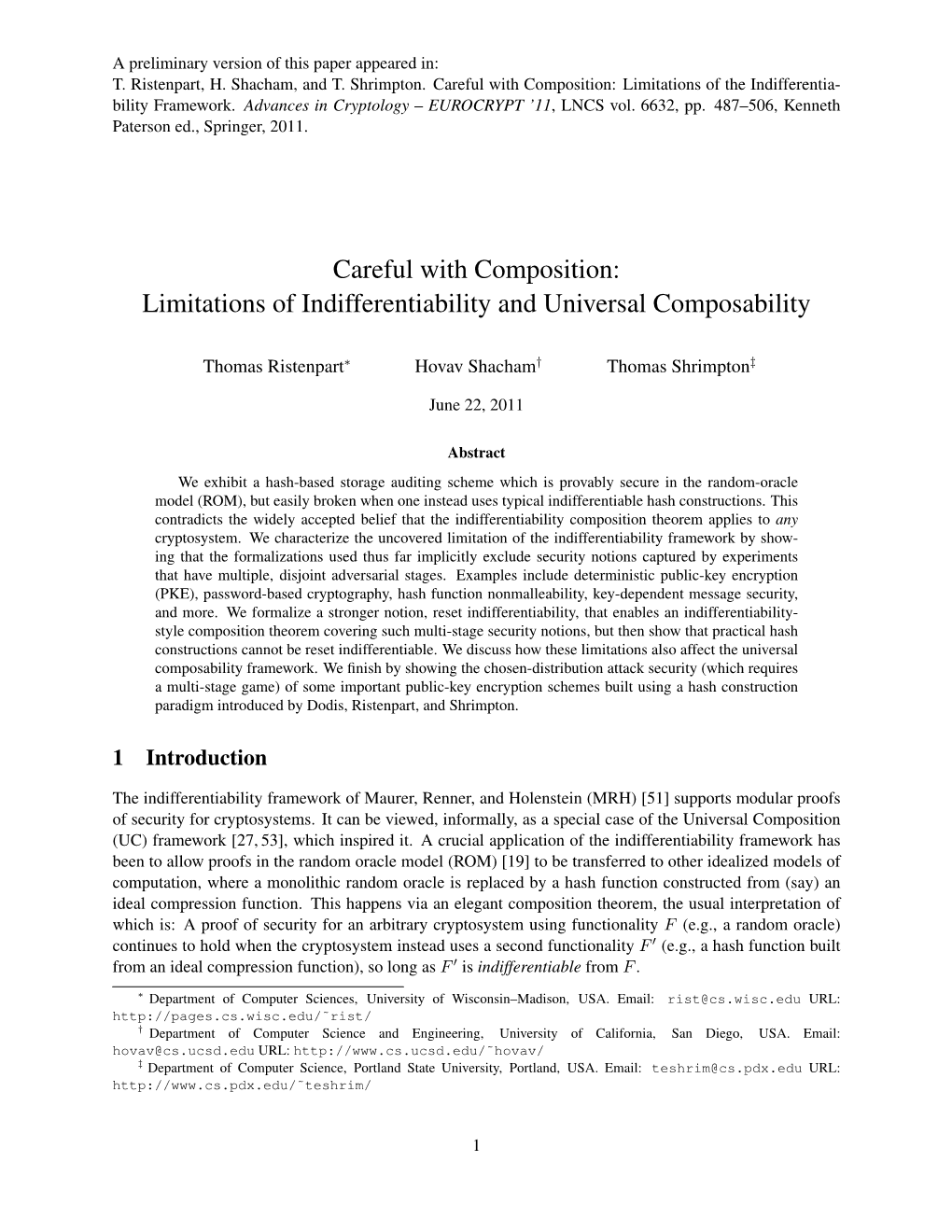 Careful with Composition: Limitations of Indifferentiability and Universal Composability