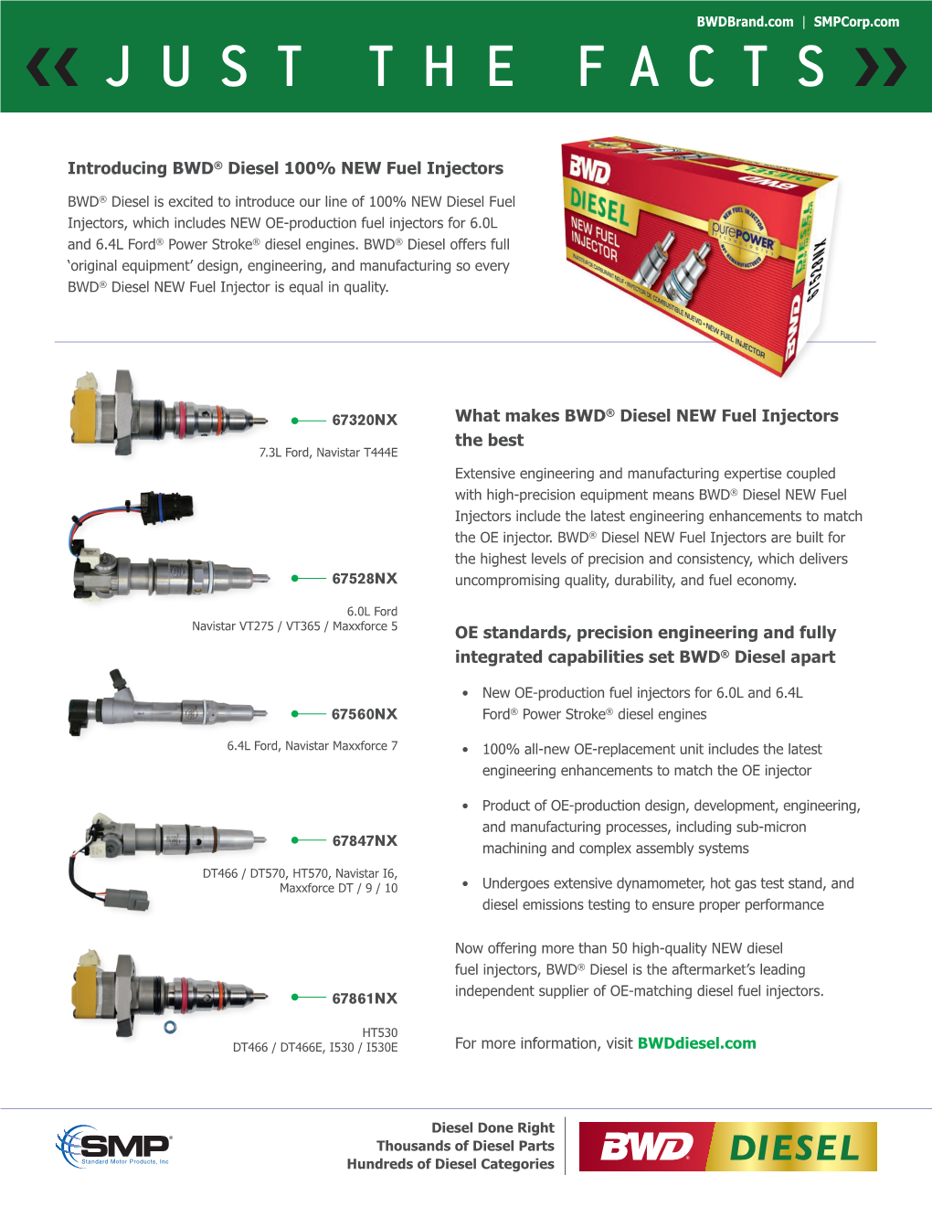 Diesel Fuel Injectors, Which Includes NEW OE-Production Fuel Injectors for 6.0L and 6.4L Ford® Power Stroke® Diesel Engines