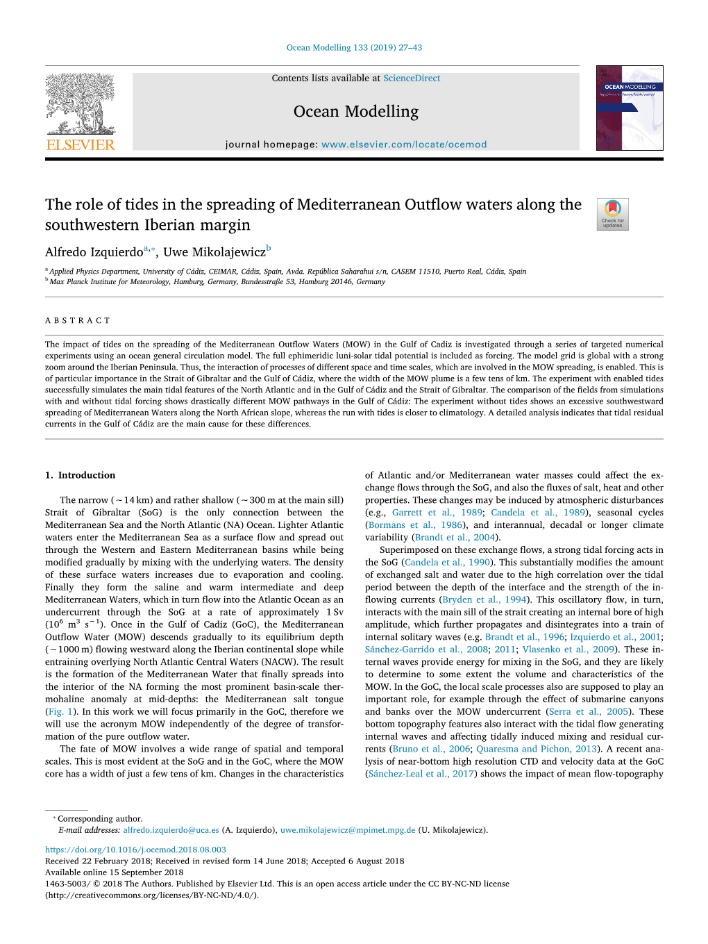 The Role of Tides in the Spreading of Mediterranean Outflow Waters