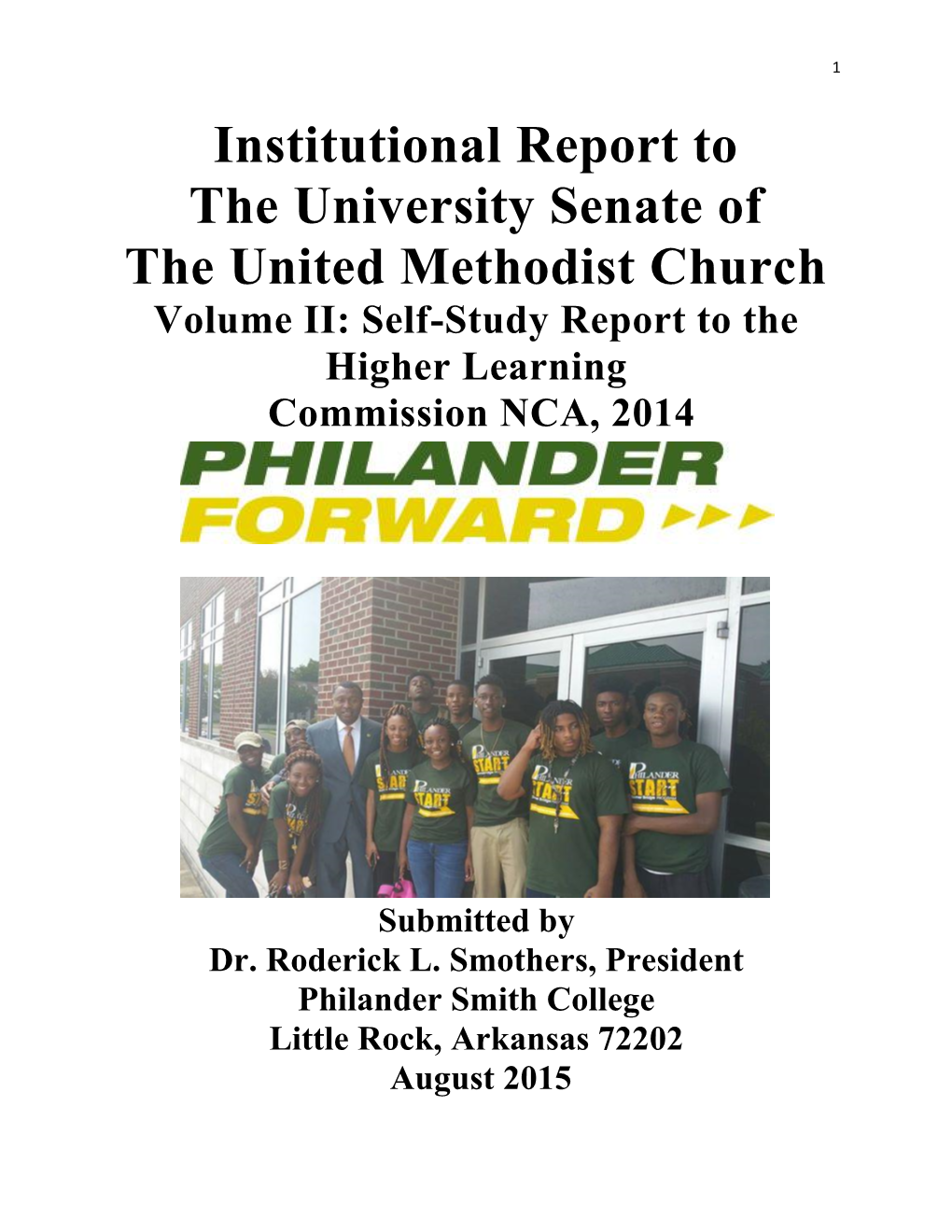 Institutional Report to the University Senate of the United Methodist Church Volume II: Self-Study Report to the Higher Learning Commission NCA, 2014