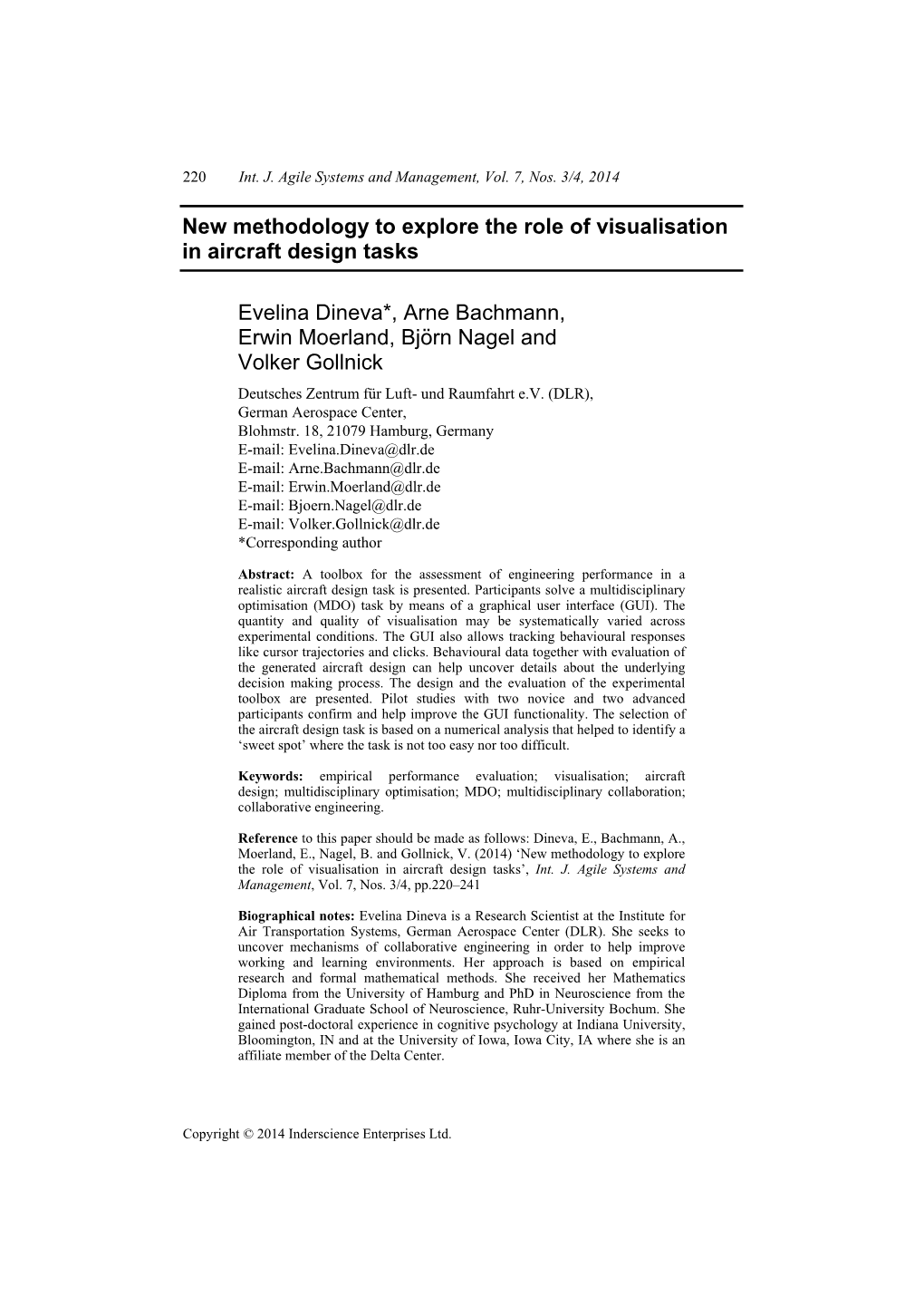 New Methodology to Explore the Role of Visualisation in Aircraft Design Tasks