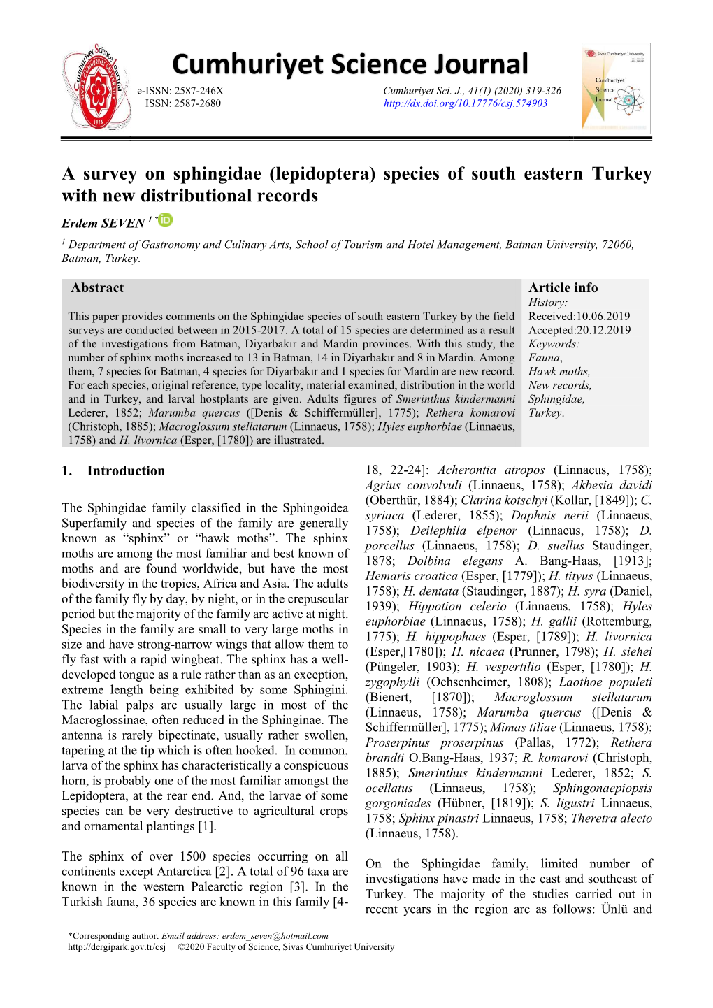 A Survey on Sphingidae (Lepidoptera) Species of South Eastern Turkey