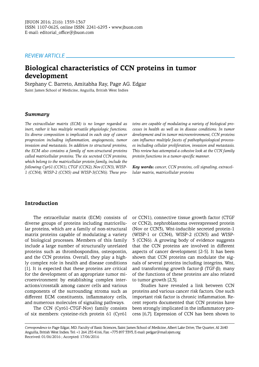 Biological Characteristics of CCN Proteins in Tumor Development Stephany C