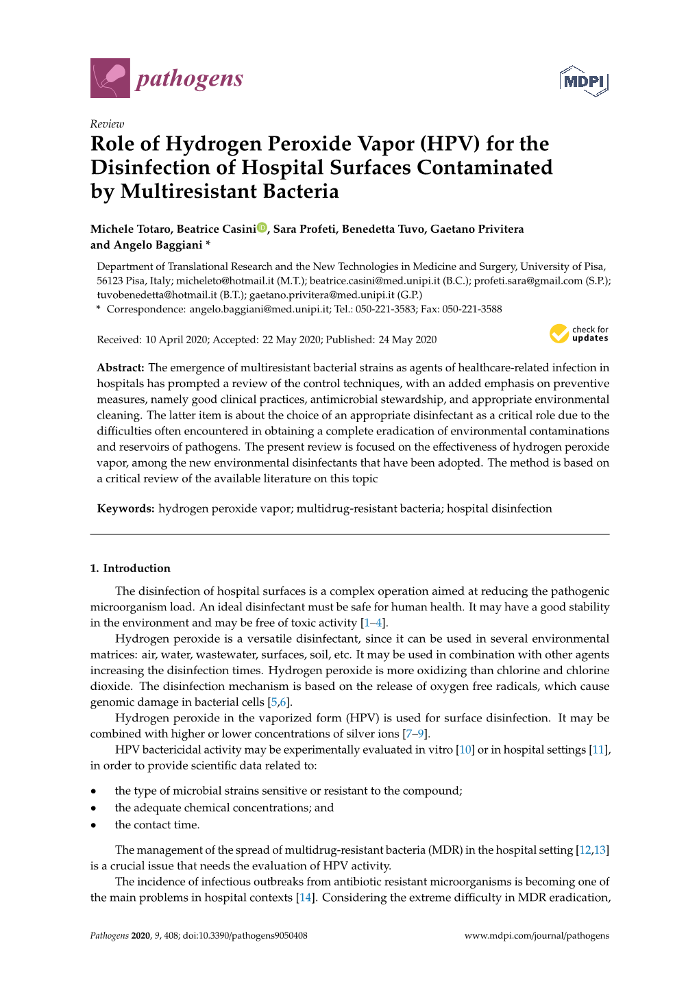 Role of Hydrogen Peroxide Vapor (HPV) for the Disinfection of Hospital Surfaces Contaminated by Multiresistant Bacteria