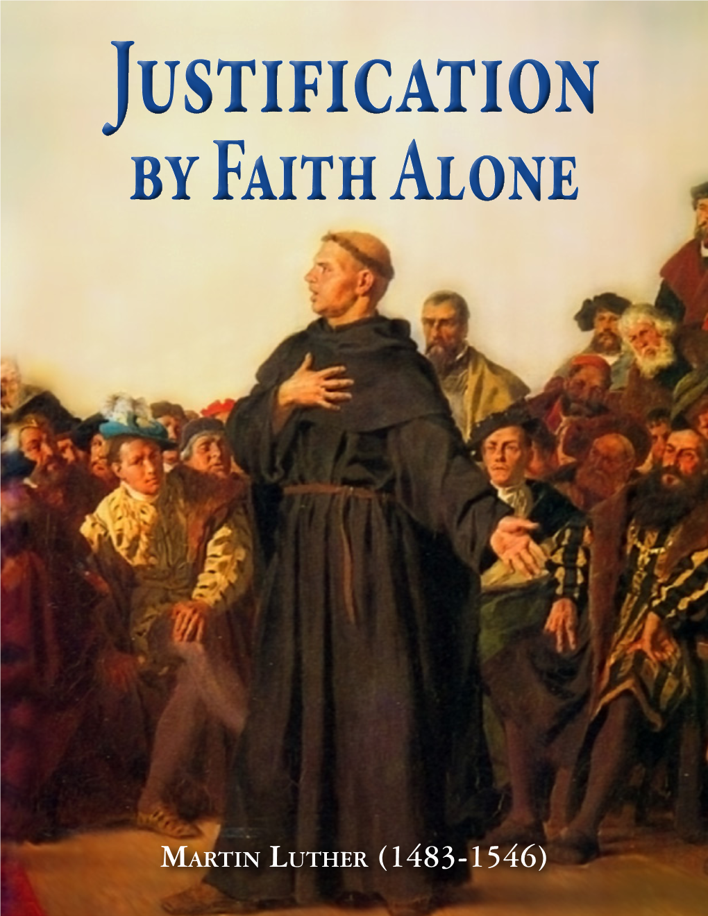 Justification by Faith Alone