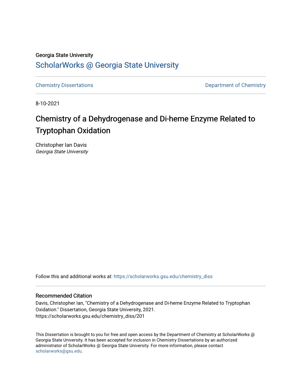 Chemistry of a Dehydrogenase and Di-Heme Enzyme Related to Tryptophan Oxidation
