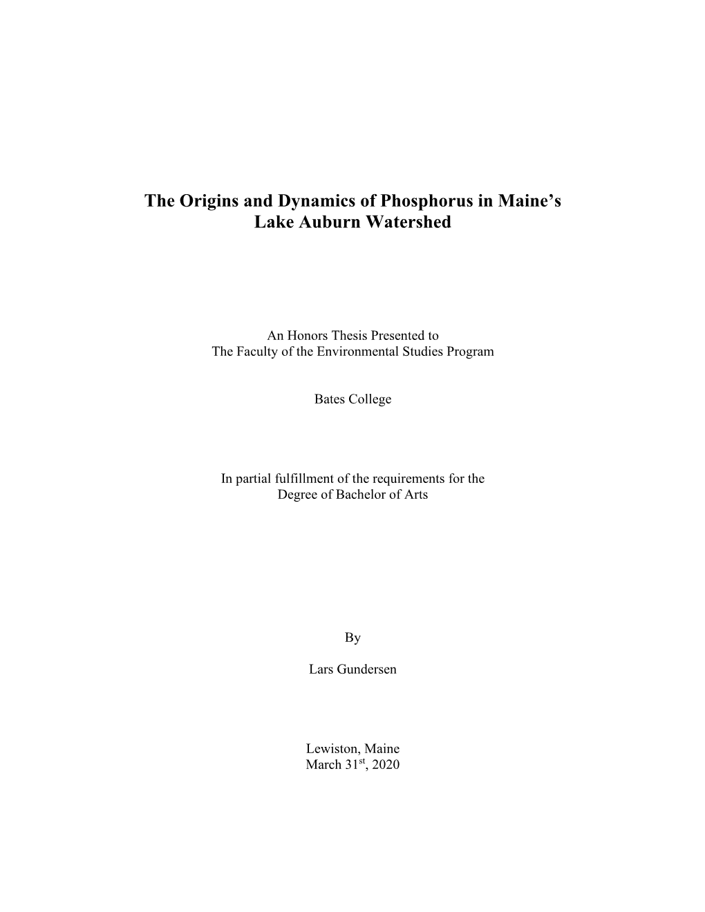 The Origins and Dynamics of Phosphorus in Maine's Lake