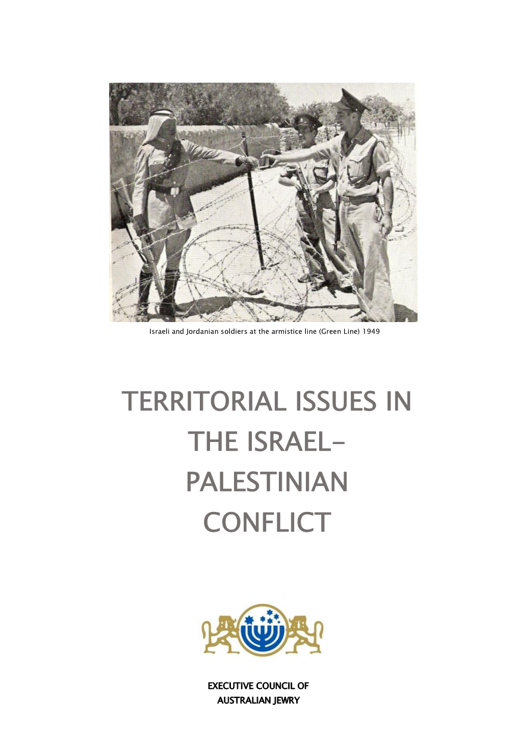 Territorial Issues in the Israel- Palestinian Conflict