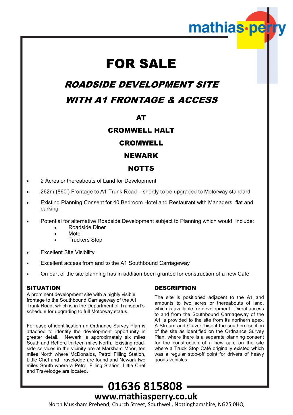 Roadside Development Site with A1 Frontage & Access