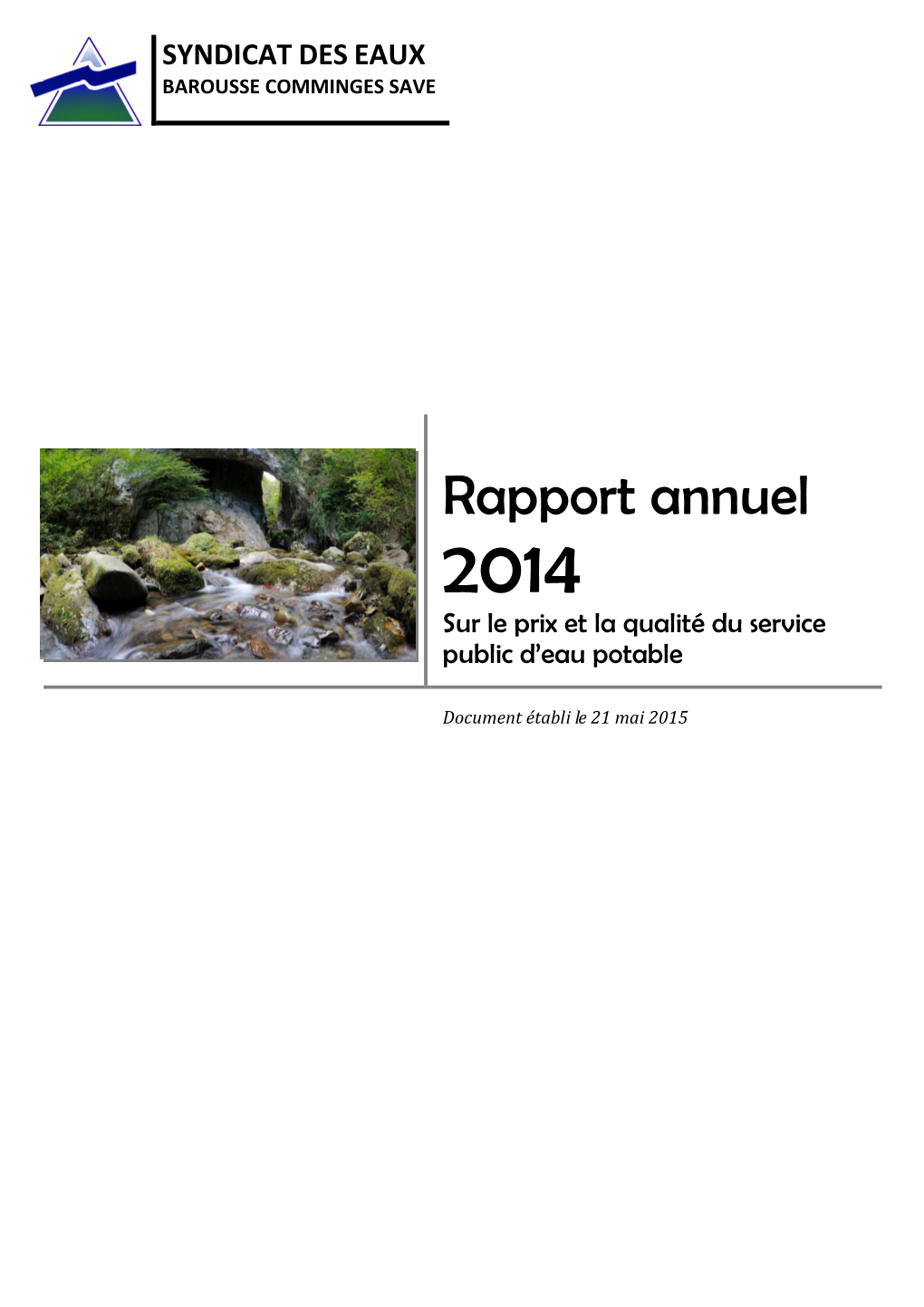 Rapport Annuel 2014 Sur Le Prix Et La Qualité Du Service Public D’Eau Potable