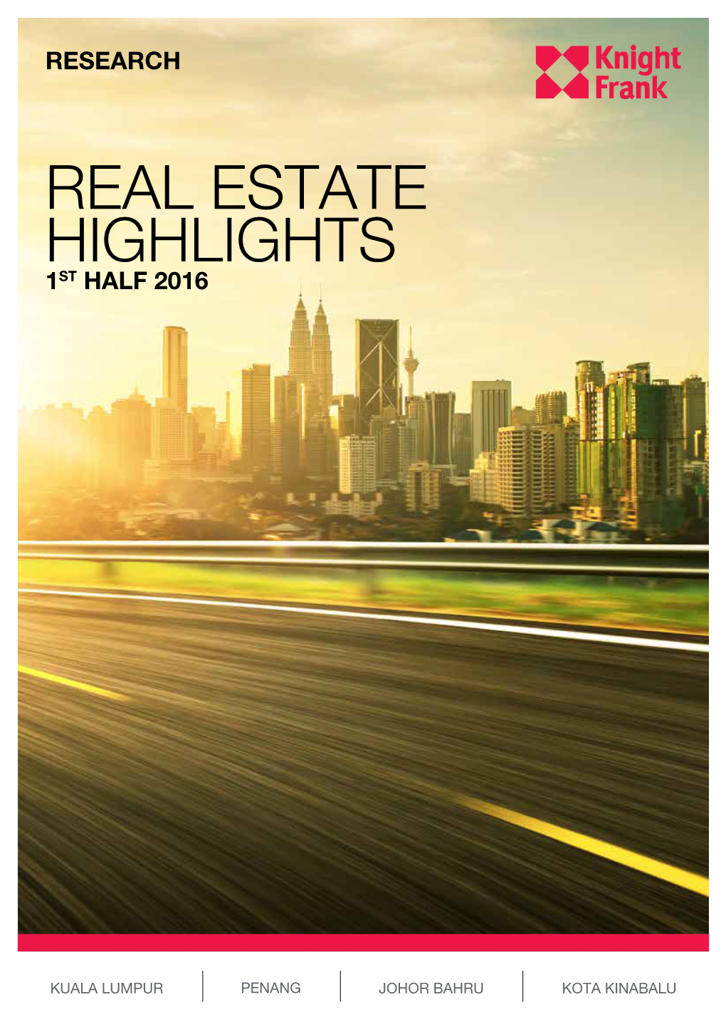 Malaysia Real Estate Highlights