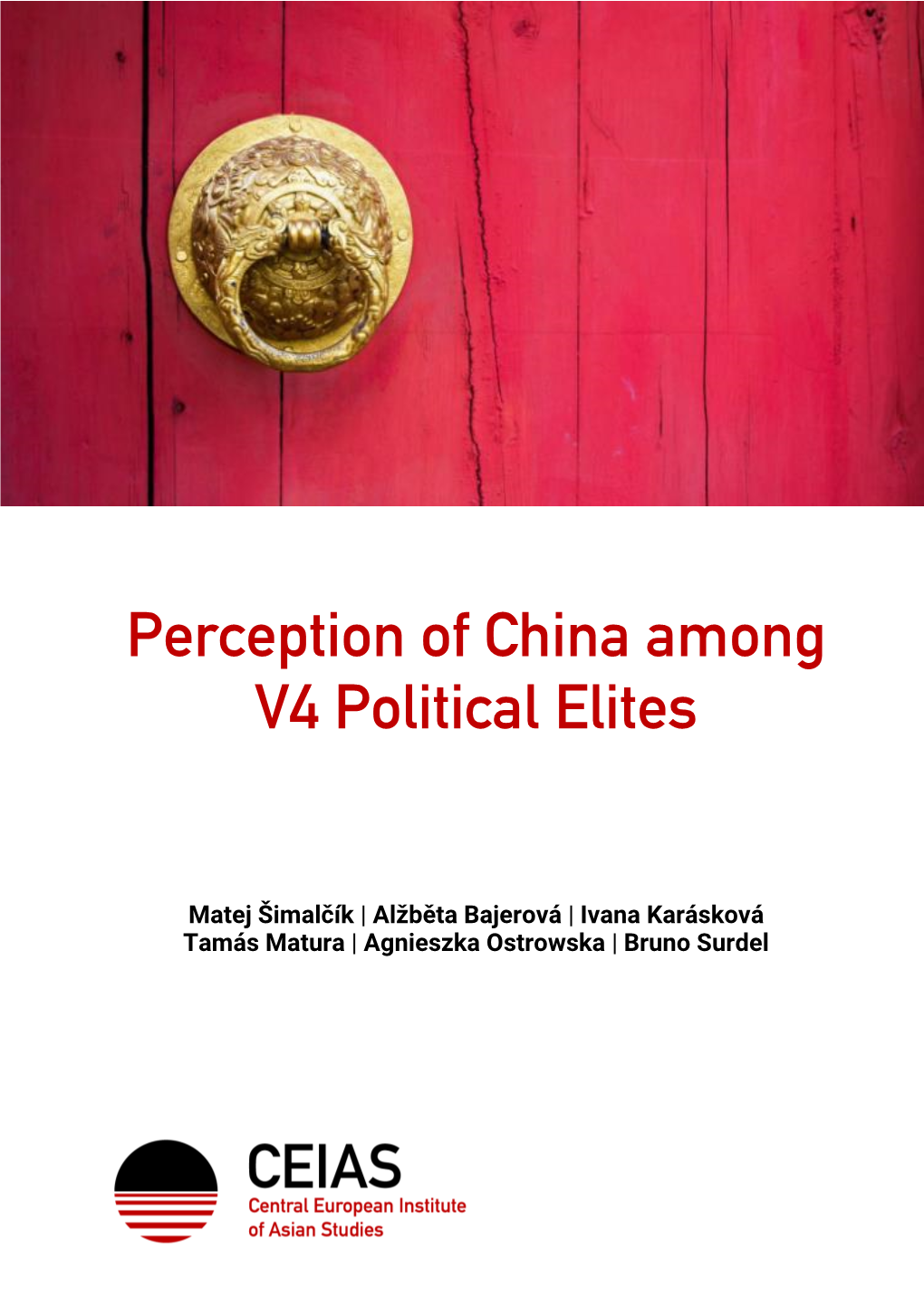 Perception of China Among V4 Political Elites