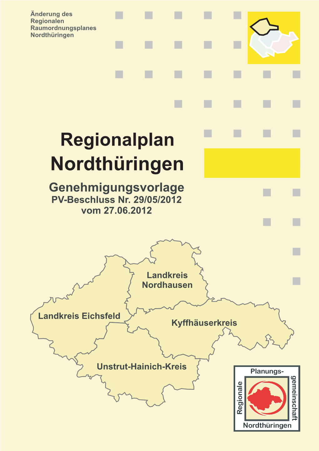 Regionalplan Nordthüringen Genehmigungsvorlage PV-Beschluss Nr