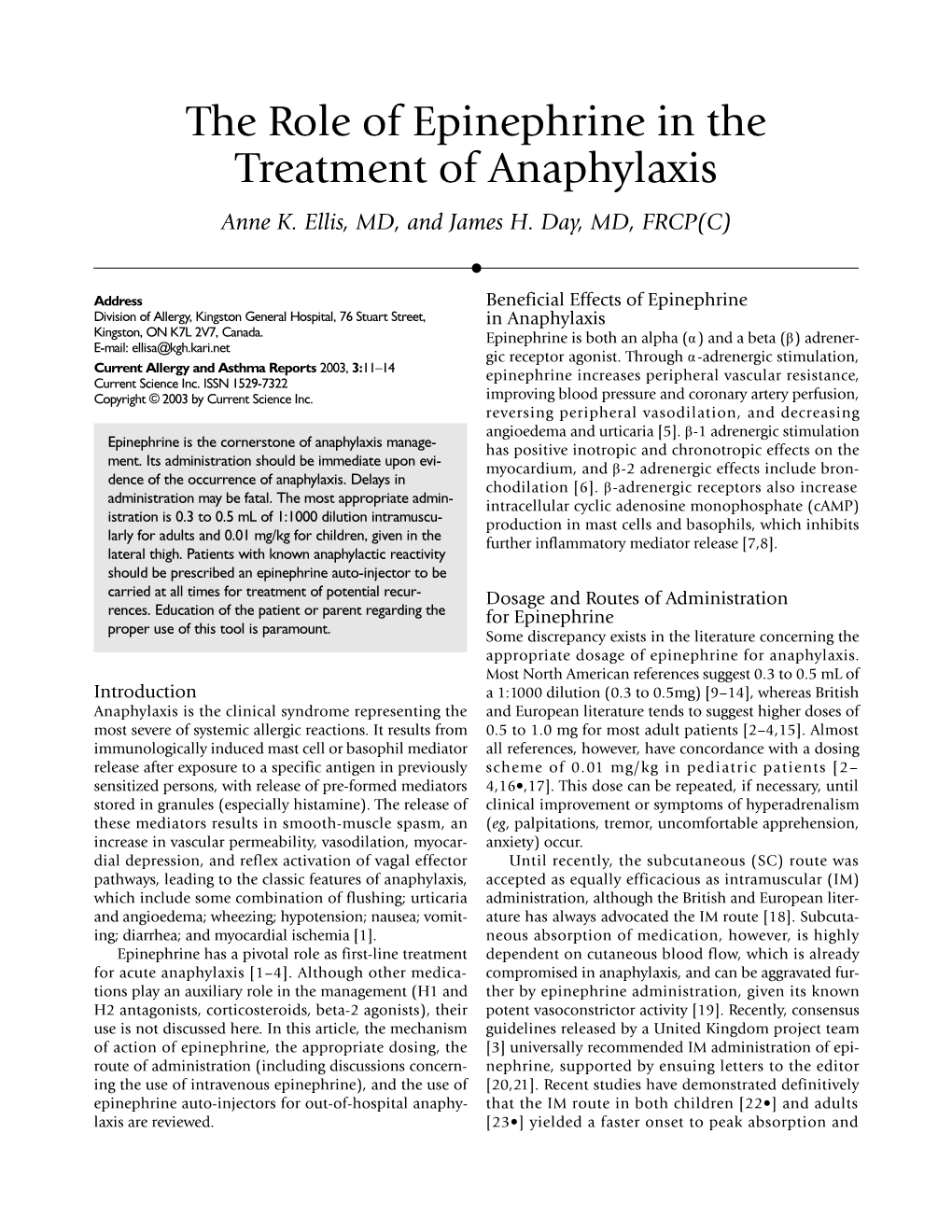 The Role of Epinephrine in the Treatment of Anaphylaxis Anne K