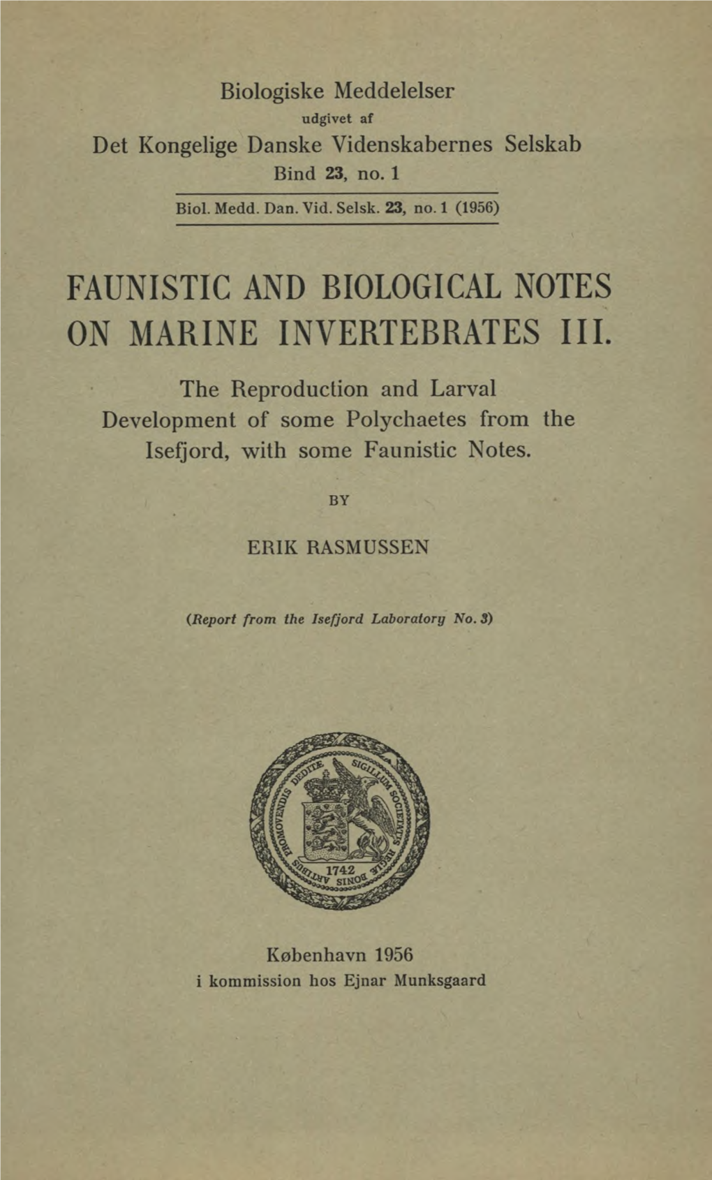 Faunistic and Biological Notes on Marine Invertebrates Iii
