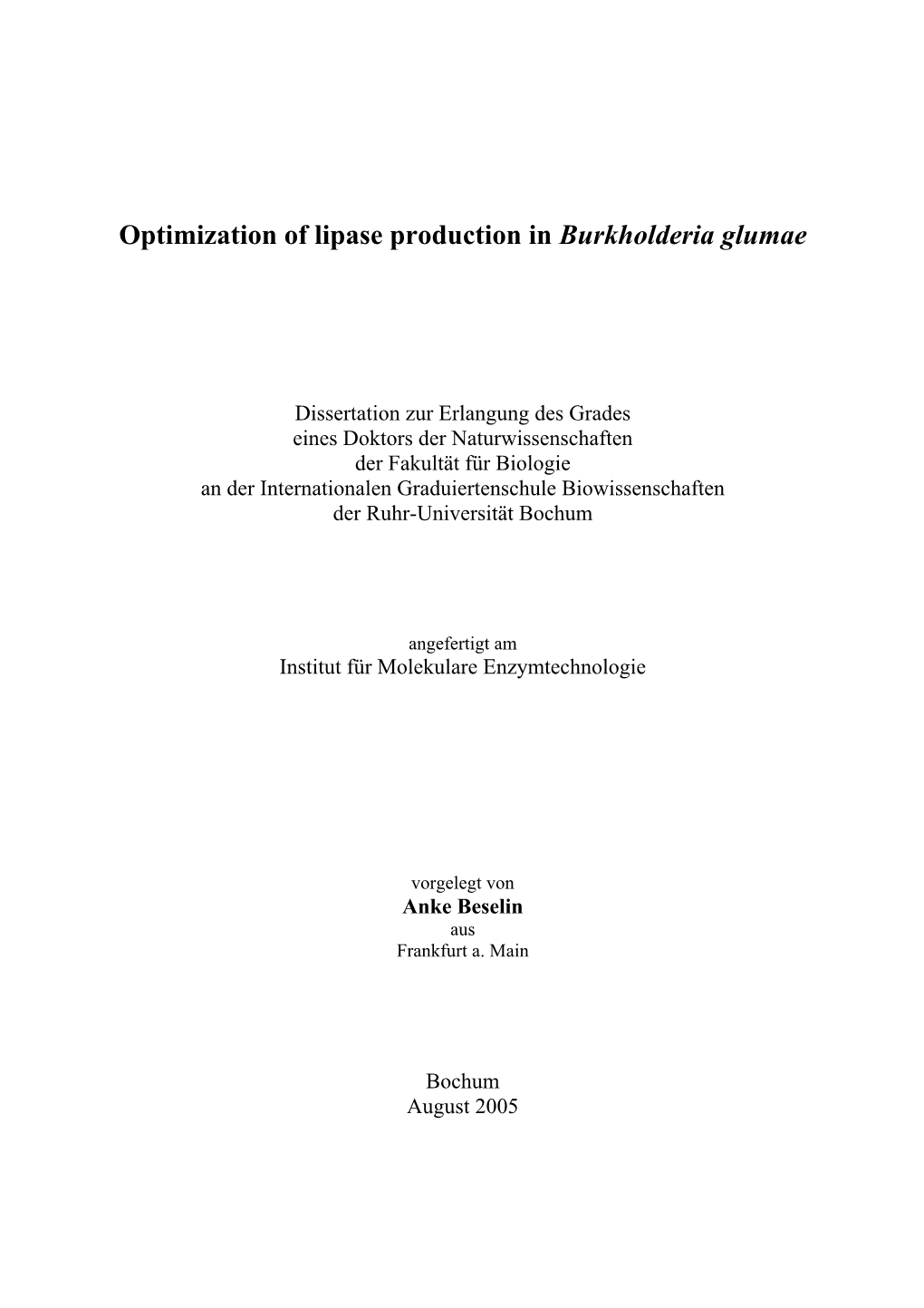 Optimization of Lipase Production in Burkholderia Glumae