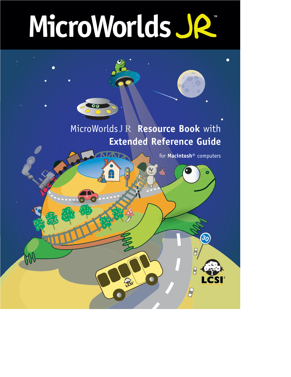 Microworldsjr Resource Book with Extended Reference Guide