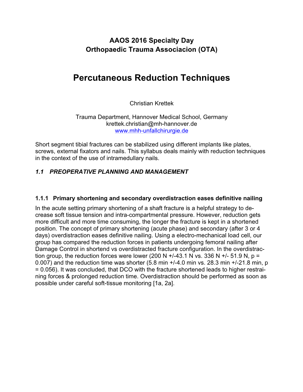 Percutaneous Reduction Techniques