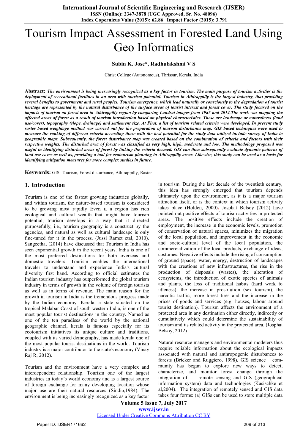 Tourism Impact Assessment in Forested Land Using Geo Informatics