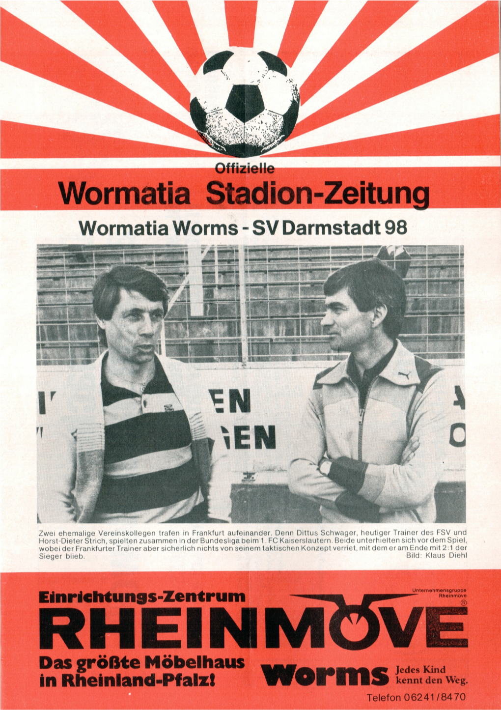 Wormatia Stadion-Zeitung Wormatia Stadion-Zeitung Wormatia SV Darmstadt Wormatia SV Waldhof Worms- 4: 98M Worms- Mannheim