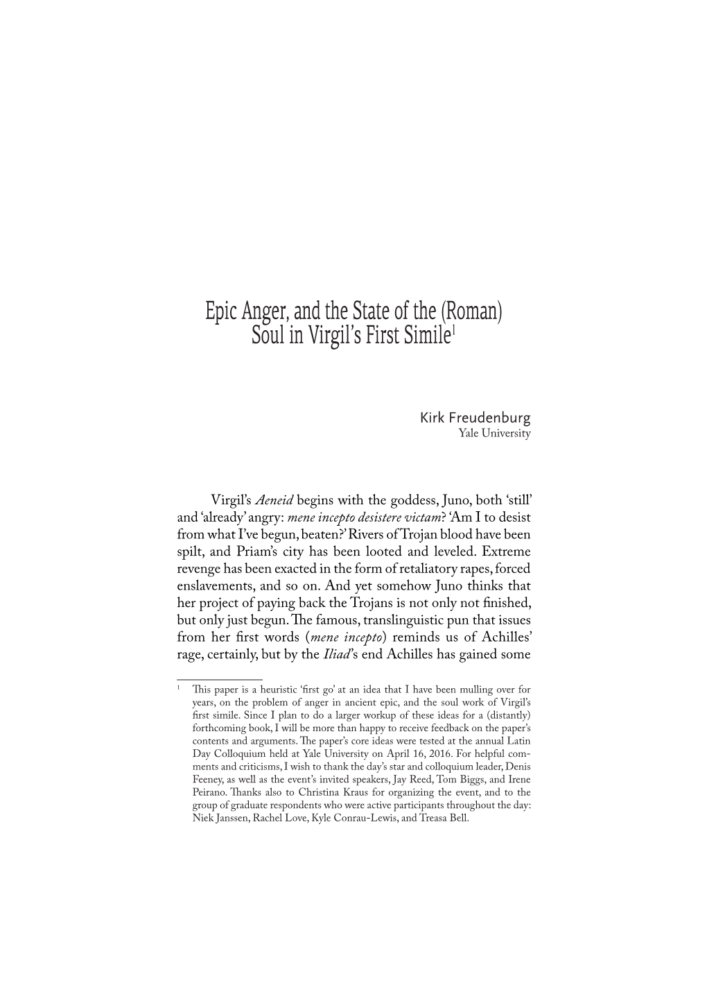 Epic Anger, and the State of the (Roman) Soul in Virgil's First Simile1