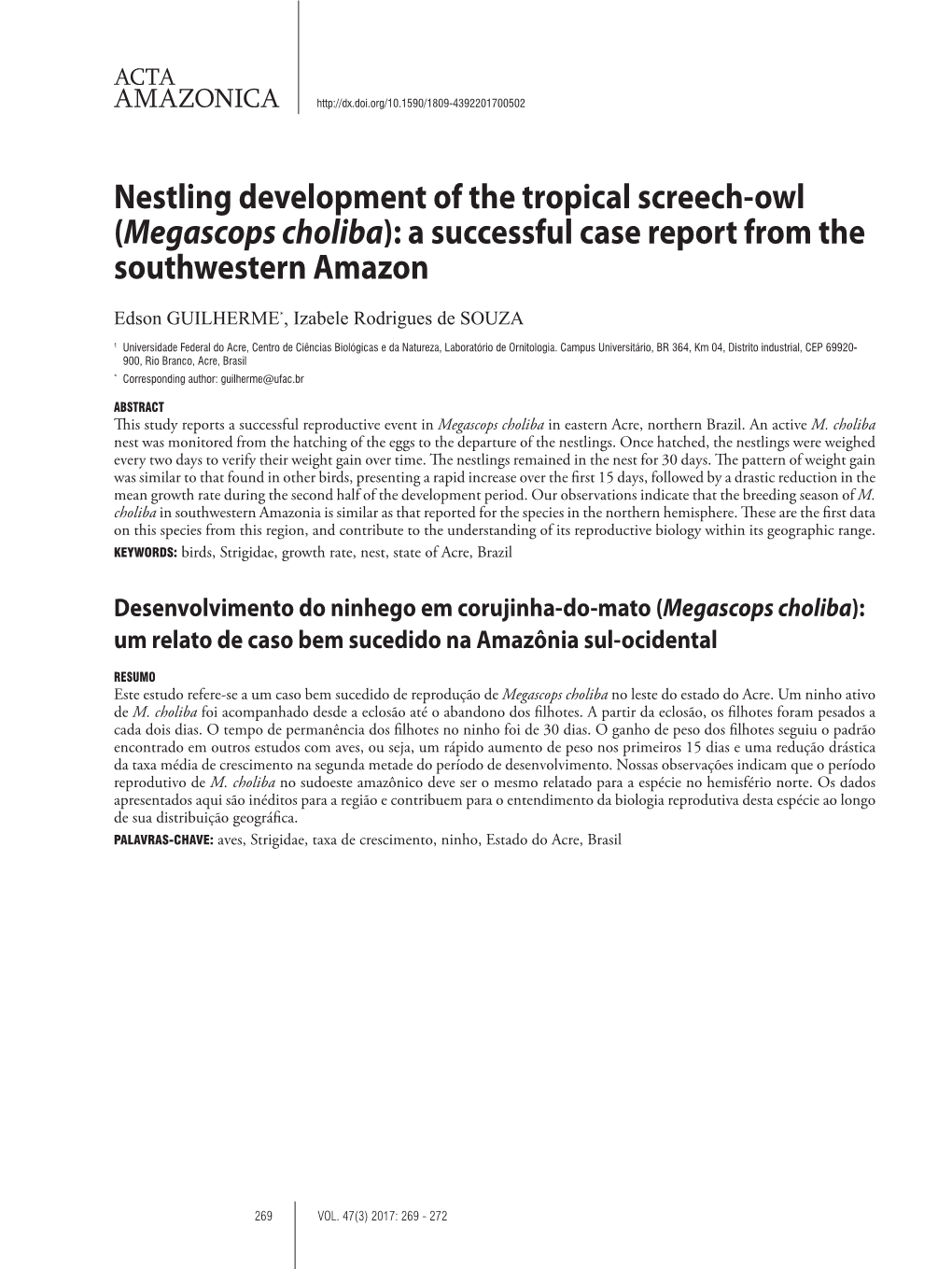 Nestling Development of the Tropical Screech-Owl (Megascops Choliba): a Successful Case Report from the Southwestern Amazon