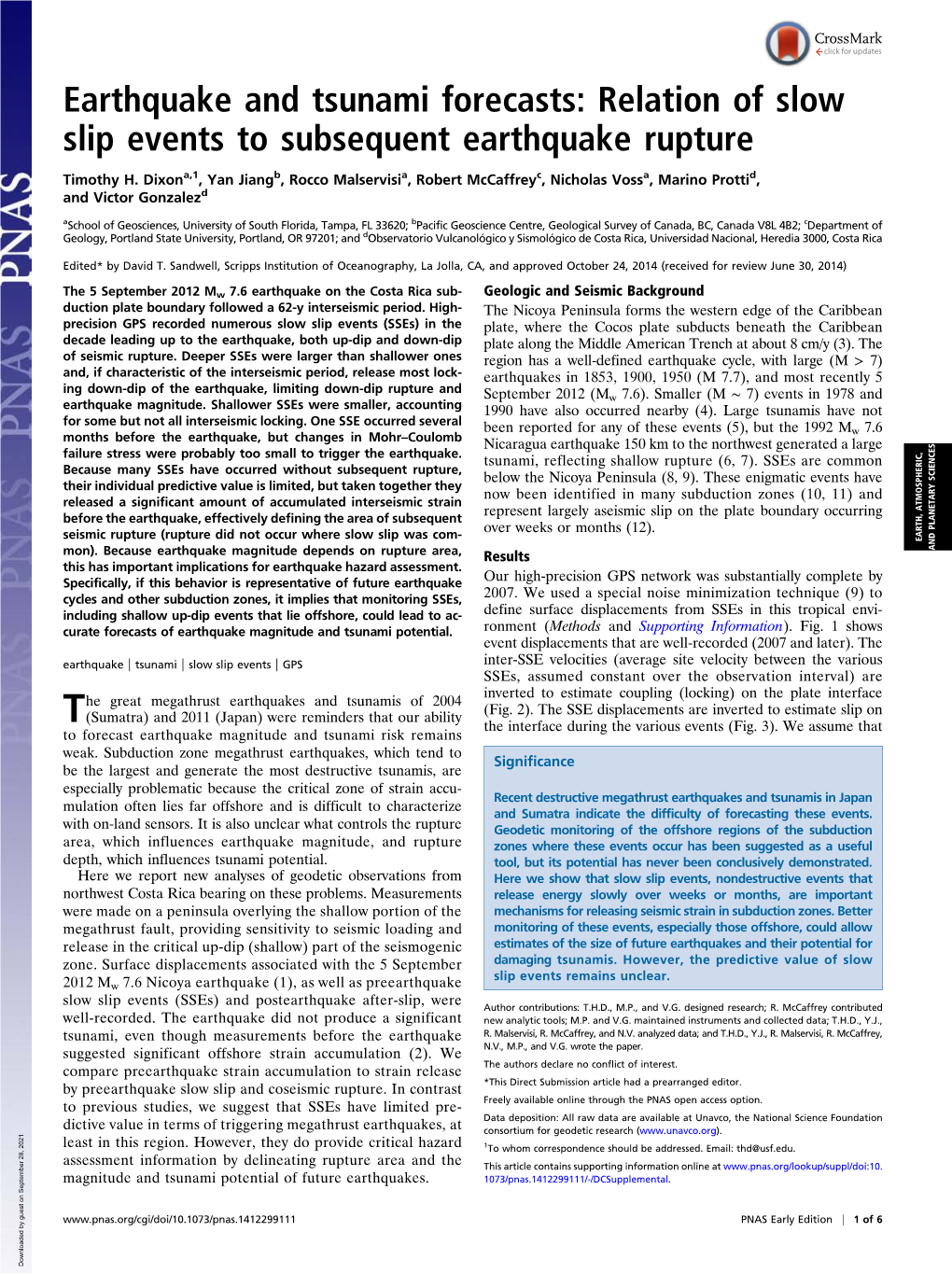 Relation of Slow Slip Events to Subsequent Earthquake Rupture