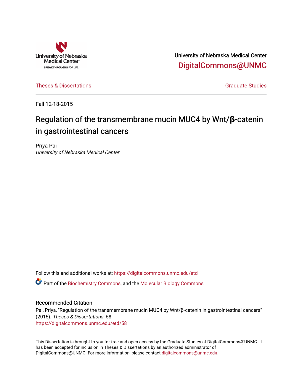 Digitalcommons@UNMC Regulation of the Transmembrane Mucin MUC4