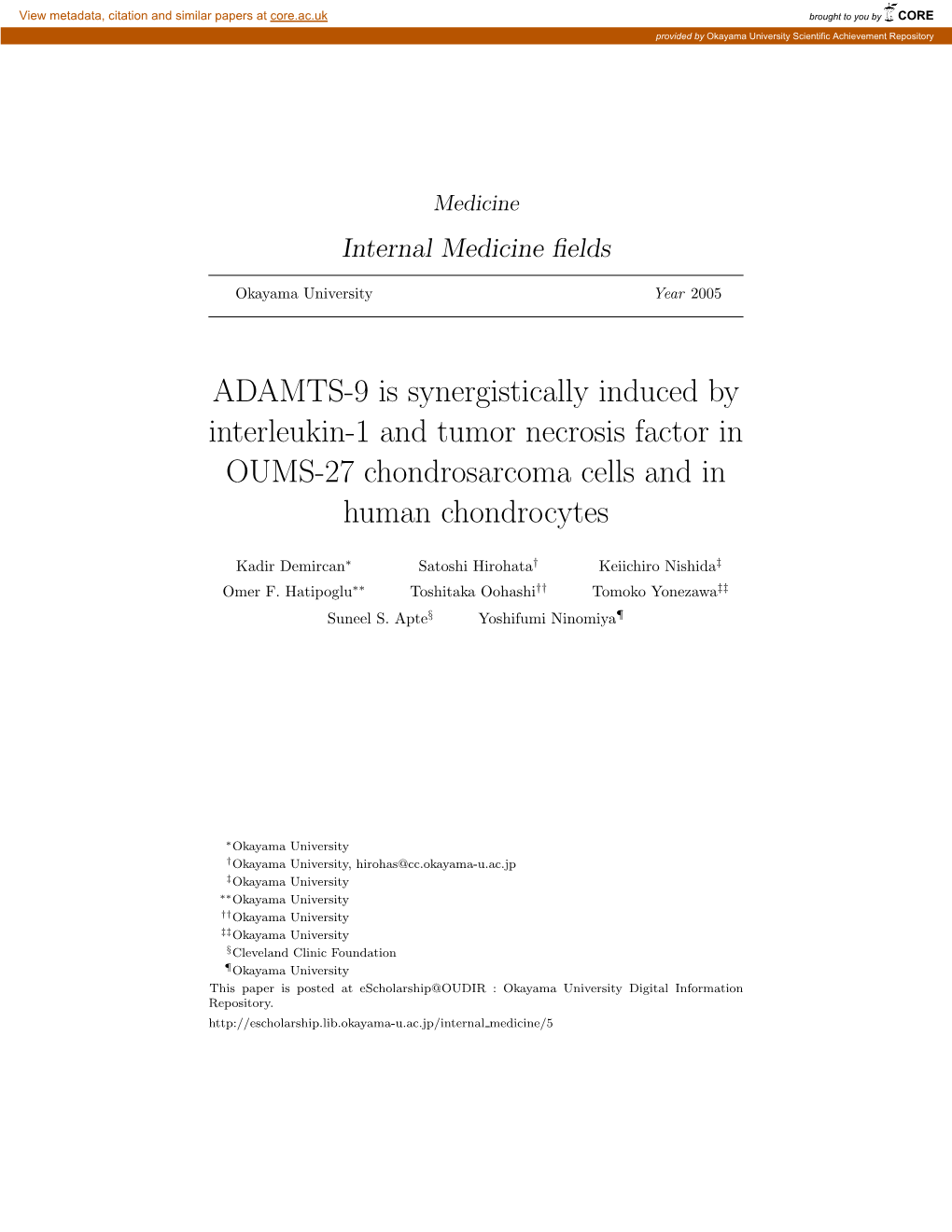 ADAMTS-9 Is Synergistically Induced by Interleukin-1 and Tumor Necrosis Factor in OUMS-27 Chondrosarcoma Cells and in Human Chondrocytes