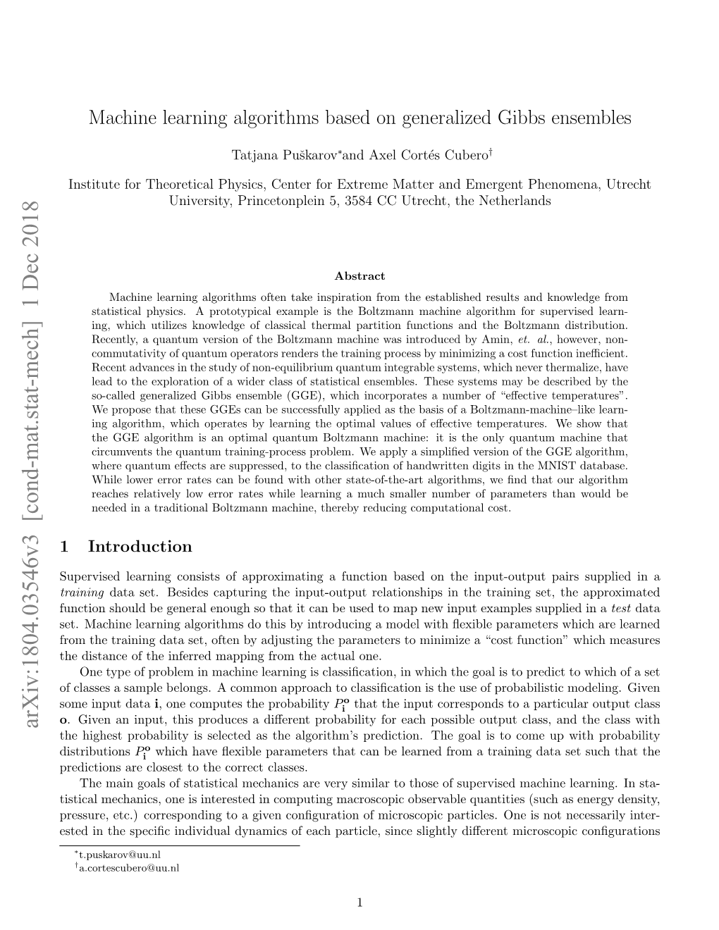 Machine Learning Algorithms Based on Generalized Gibbs Ensembles