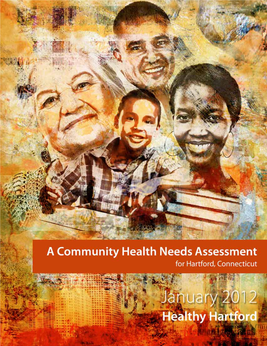 A Community Health Needs Assessment 1
