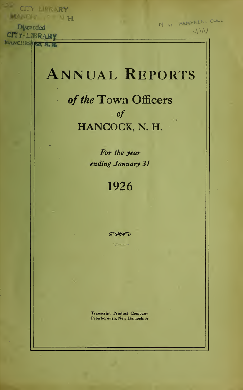 Annual Reports of the Town Officers of Hancock, N.H. for the Year Ending