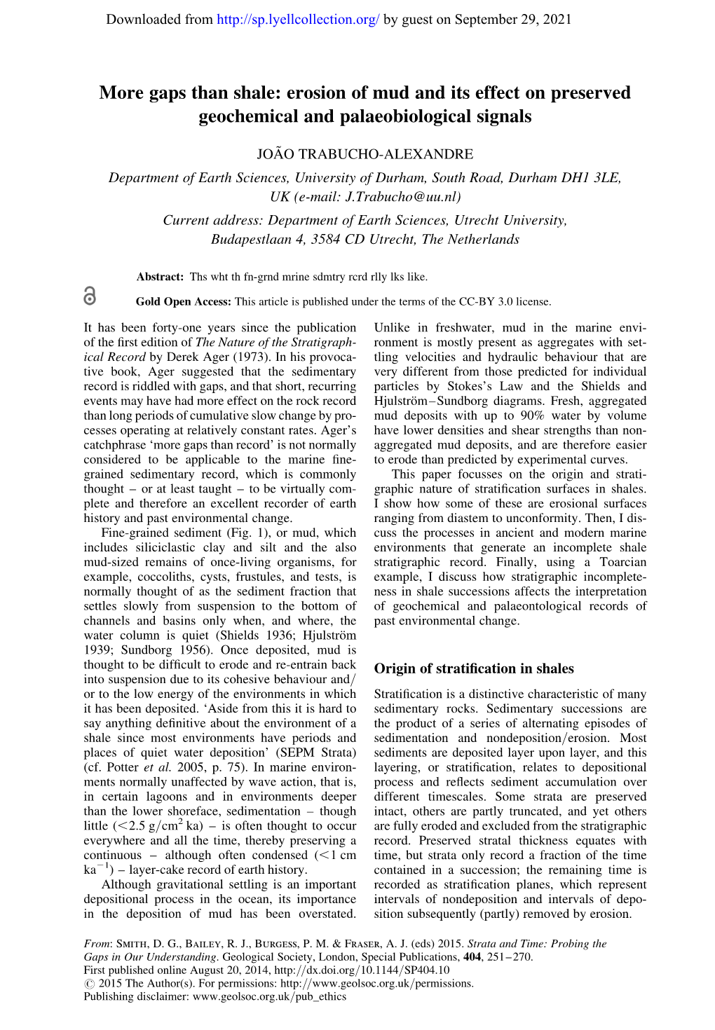 Gaps Than Shale: Erosion of Mud and Its Effect on Preserved Geochemical and Palaeobiological Signals