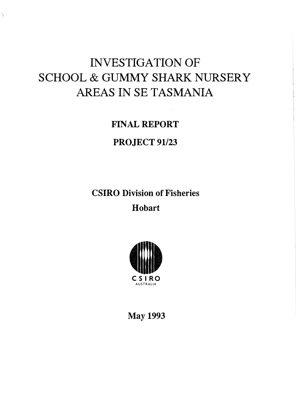 Investigation of School & Gummy Shark Nursery