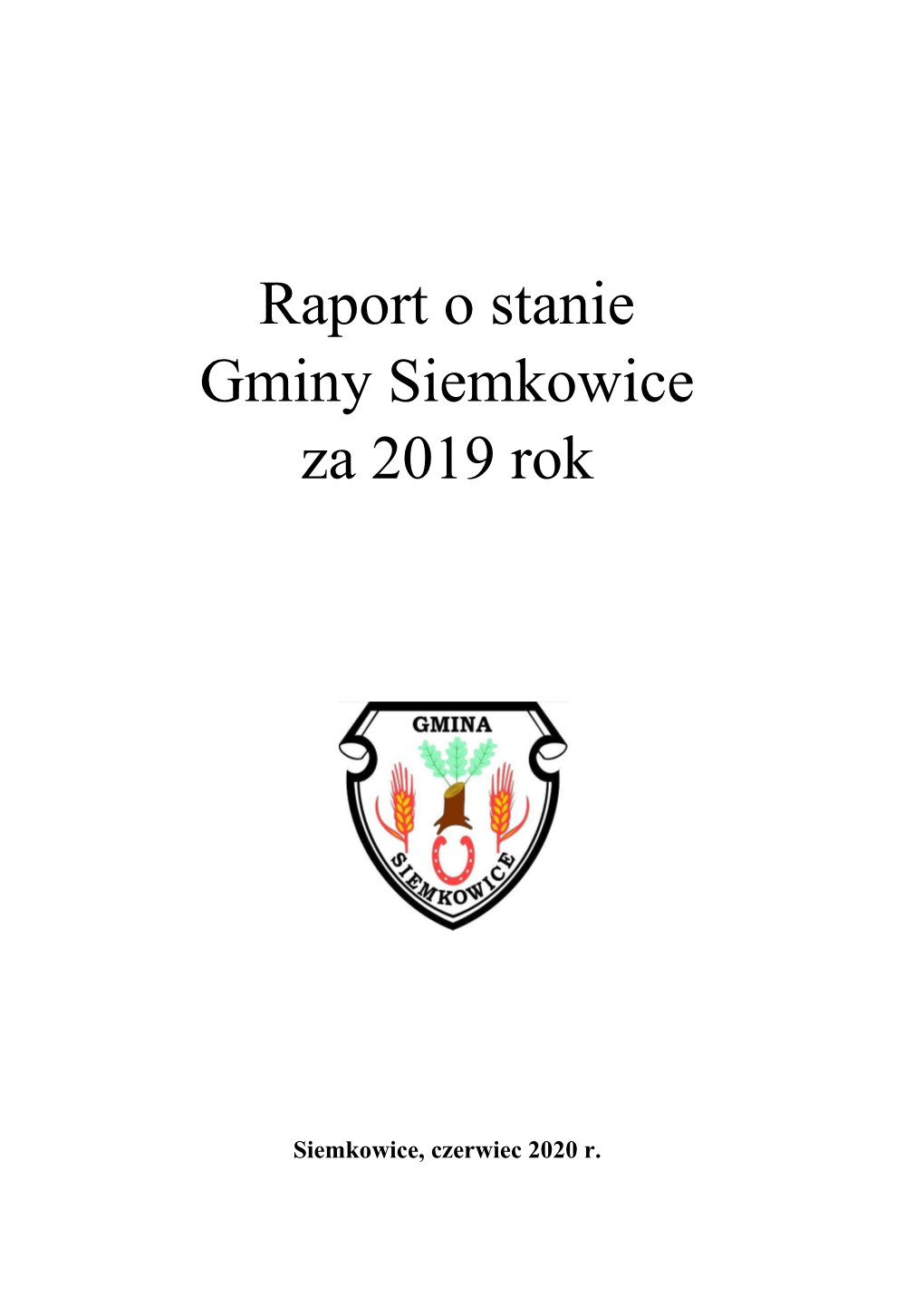 Raport O Stanie Gminy Siemkowice Za 2019 Rok