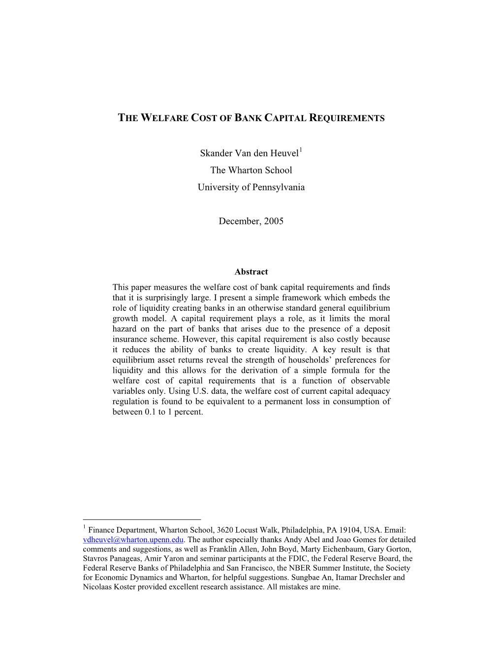 The Welfare Cost of Bank Capital Requirements