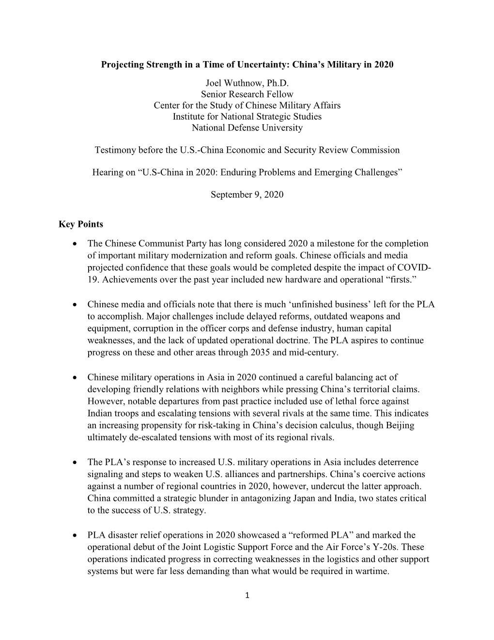 Projecting Strength in a Time of Uncertainty: China's Military in 2020 Joel Wuthnow, Ph.D. Senior Research Fellow Center