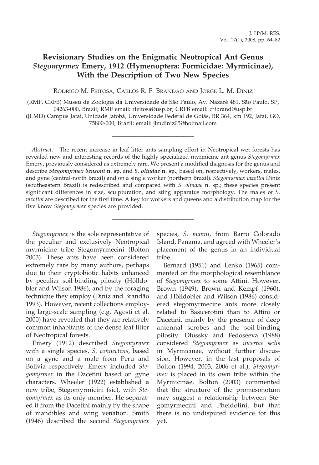 Hymenoptera: Formicidae: Myrmicinae), with the Description of Two New Species