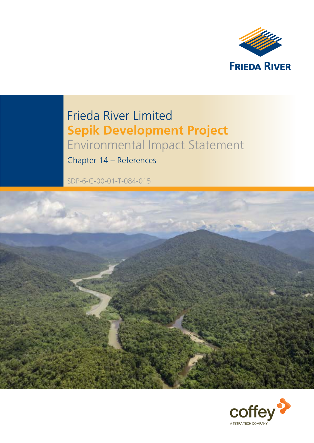 Frieda River Limited Sepik Development Project Environmental Impact Statement Chapter 14 – References