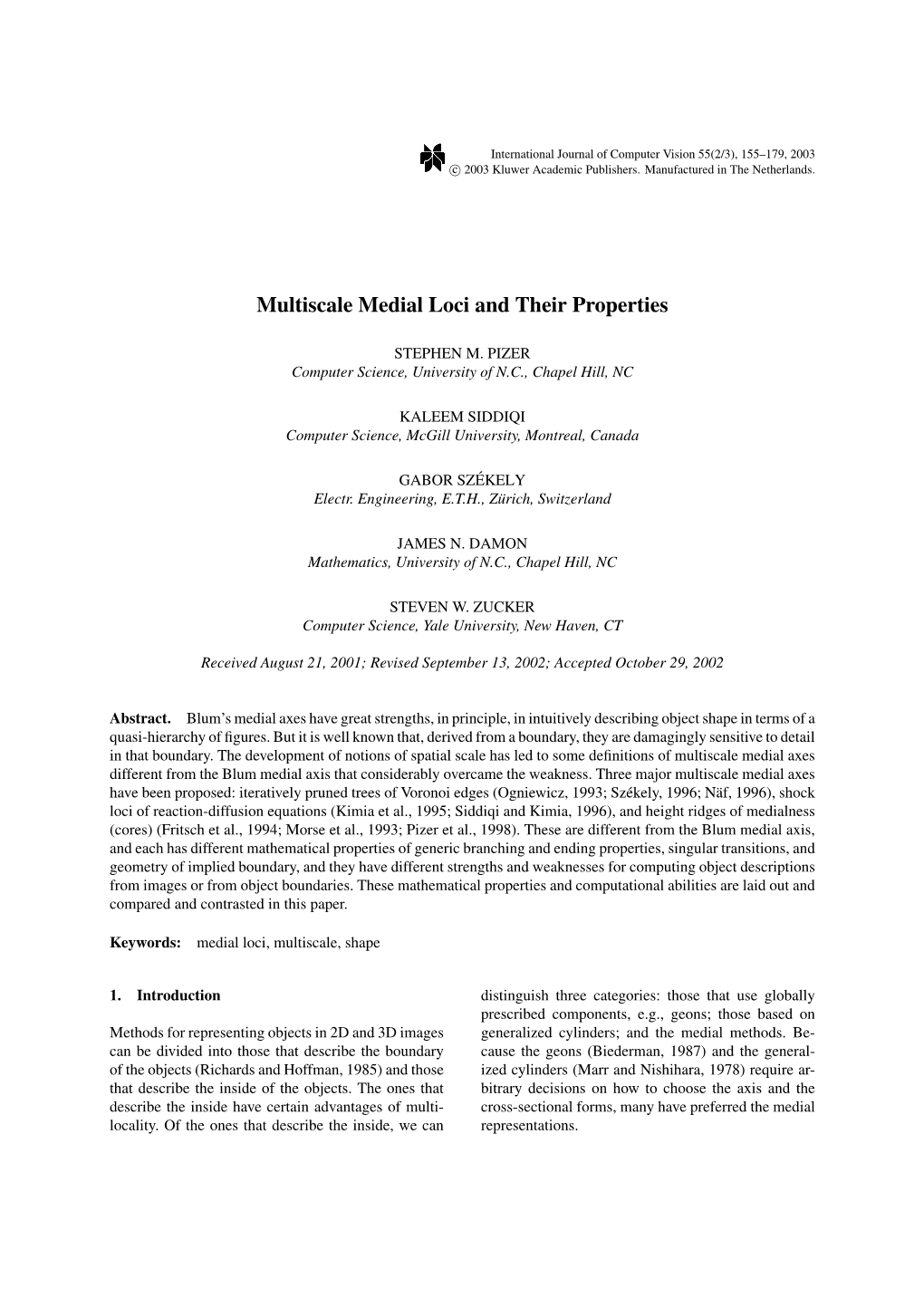 Multiscale Medial Loci and Their Properties