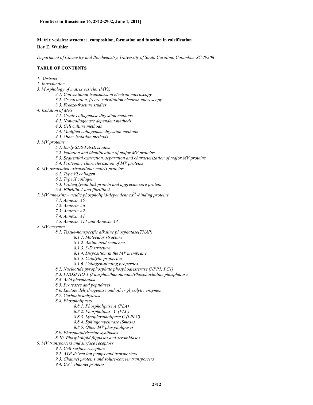 2812 Matrix Vesicles: Structure, Composition, Formation and Function in Ca