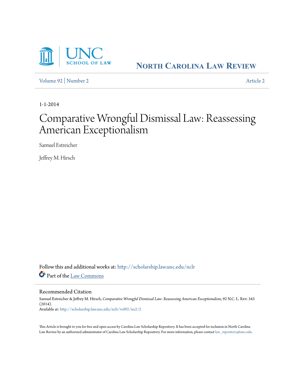 Comparative Wrongful Dismissal Law: Reassessing American Exceptionalism Samuel Estreicher