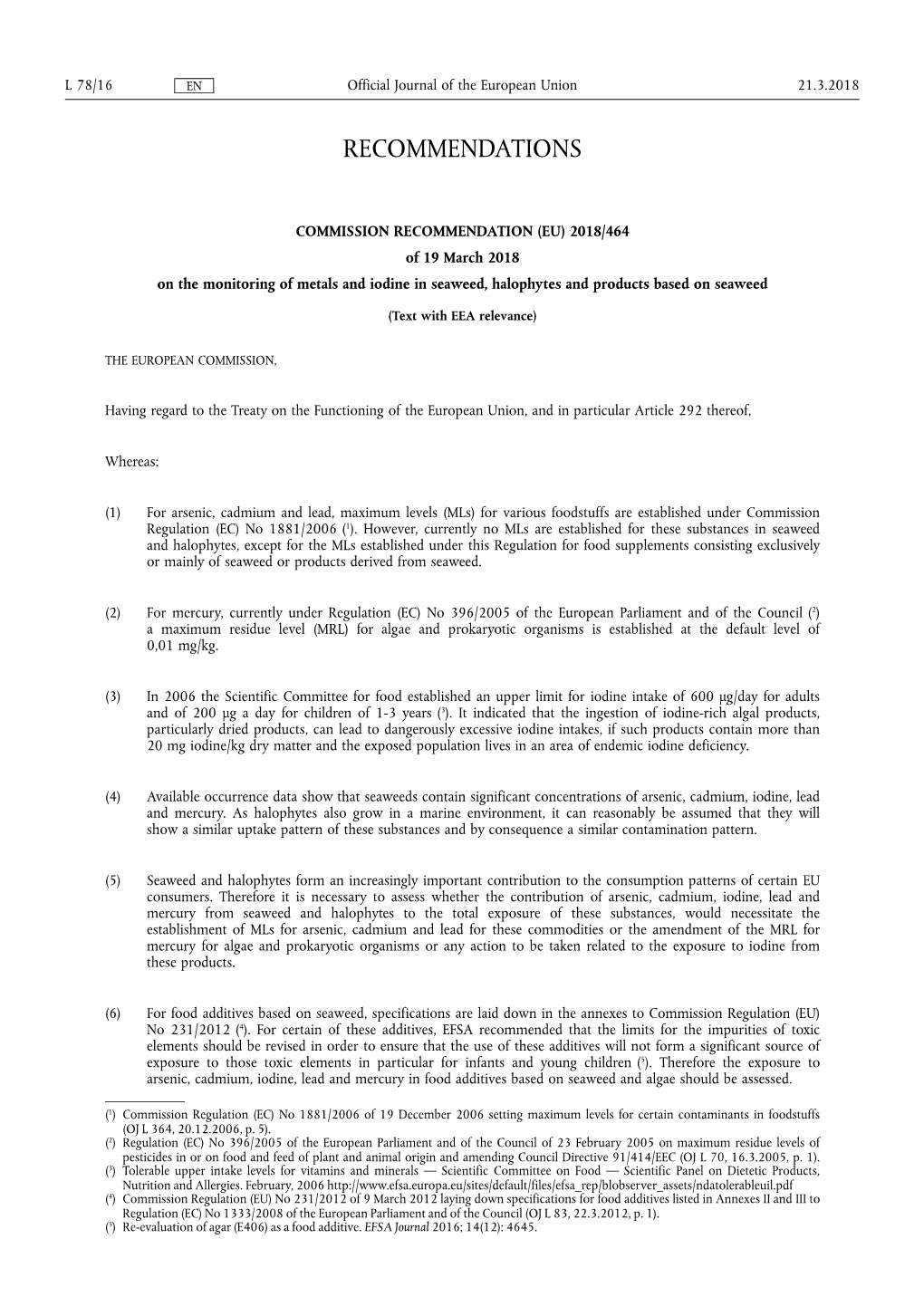 COMMISSION RECOMMENDATION (EU) 2018/464 of 19 March 2018 on the Monitoring of Metals and Iodine in Seaweed, Halophytes and Products Based on Seaweed