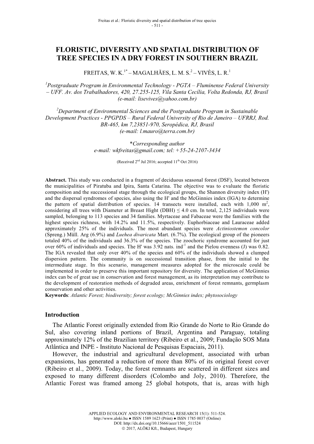 Floristic, Diversity and Spatial Distribution of Tree Species in a Dry Forest in Southern Brazil