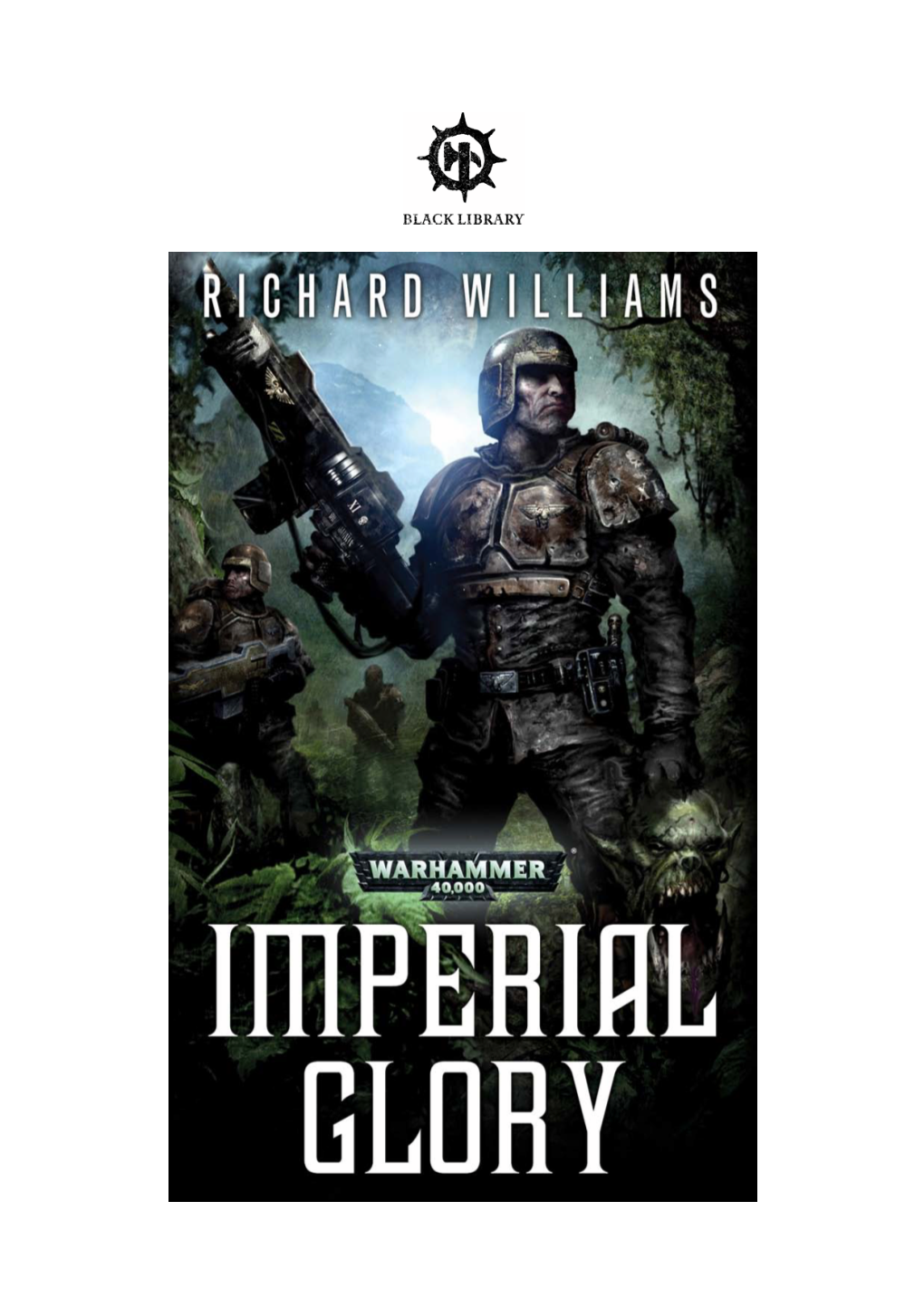 IMPERIAL GLORY an Imperial Guard Novel by Richard Williams