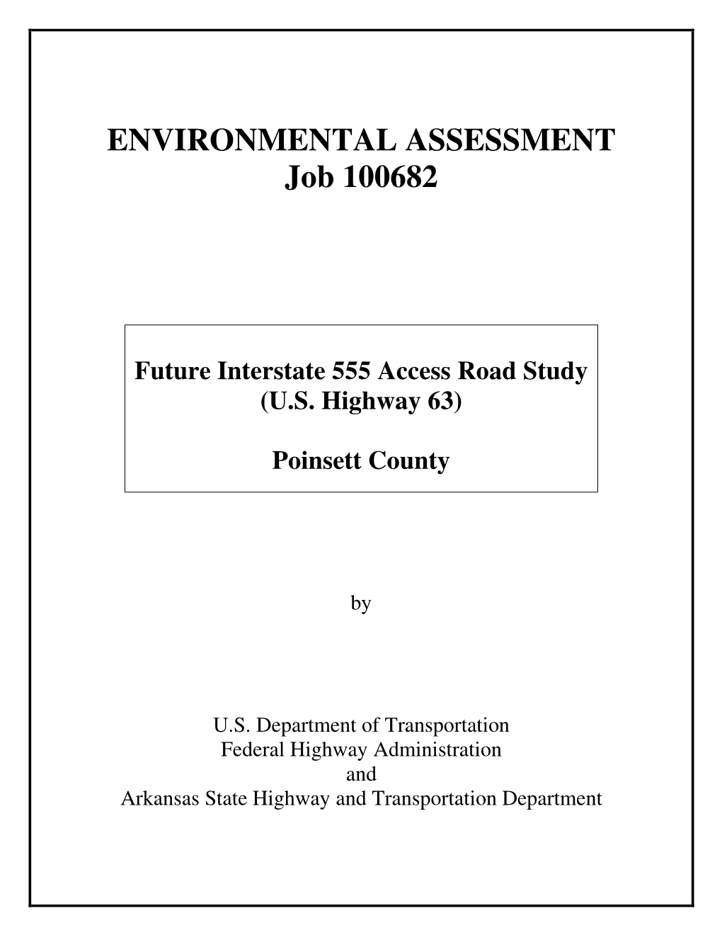 ENVIRONMENTAL ASSESSMENT Job 100682