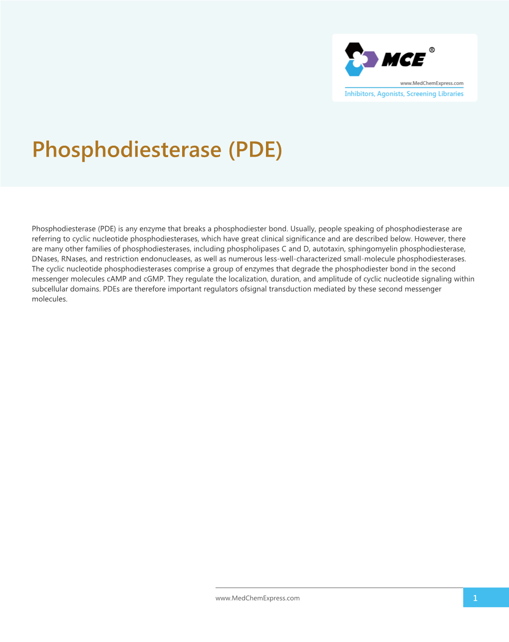 Phosphodiesterase (PDE)