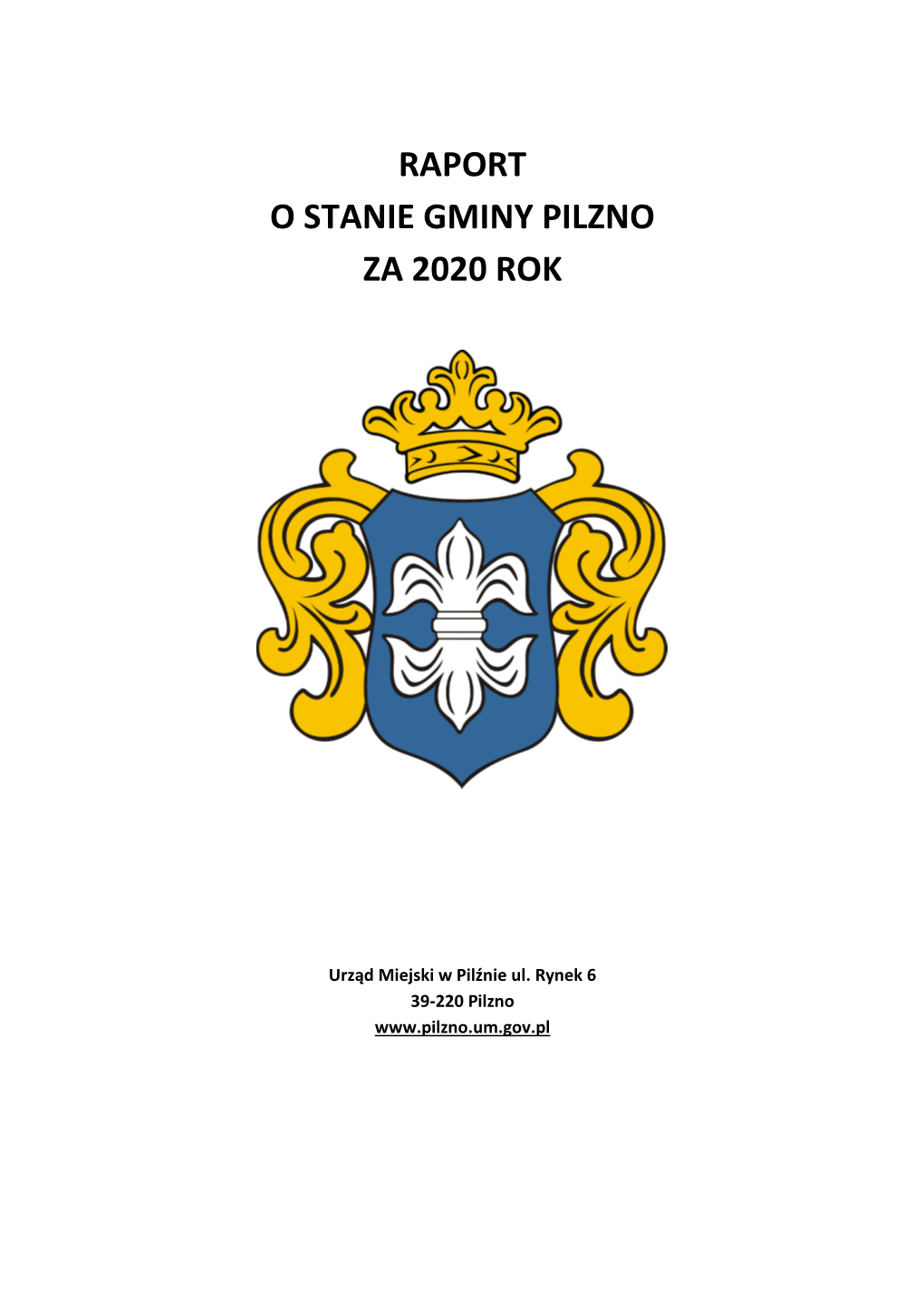 Raport O Stanie Gminy Pilzno Za 2020 Rok