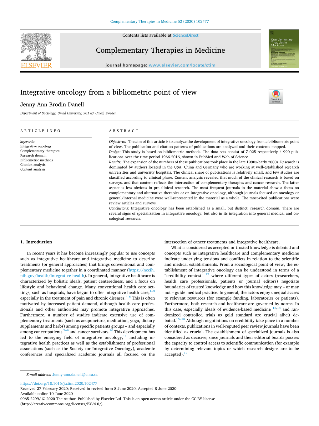 Integrative Oncology from a Bibliometric Point of View T Jenny-Ann Brodin Danell