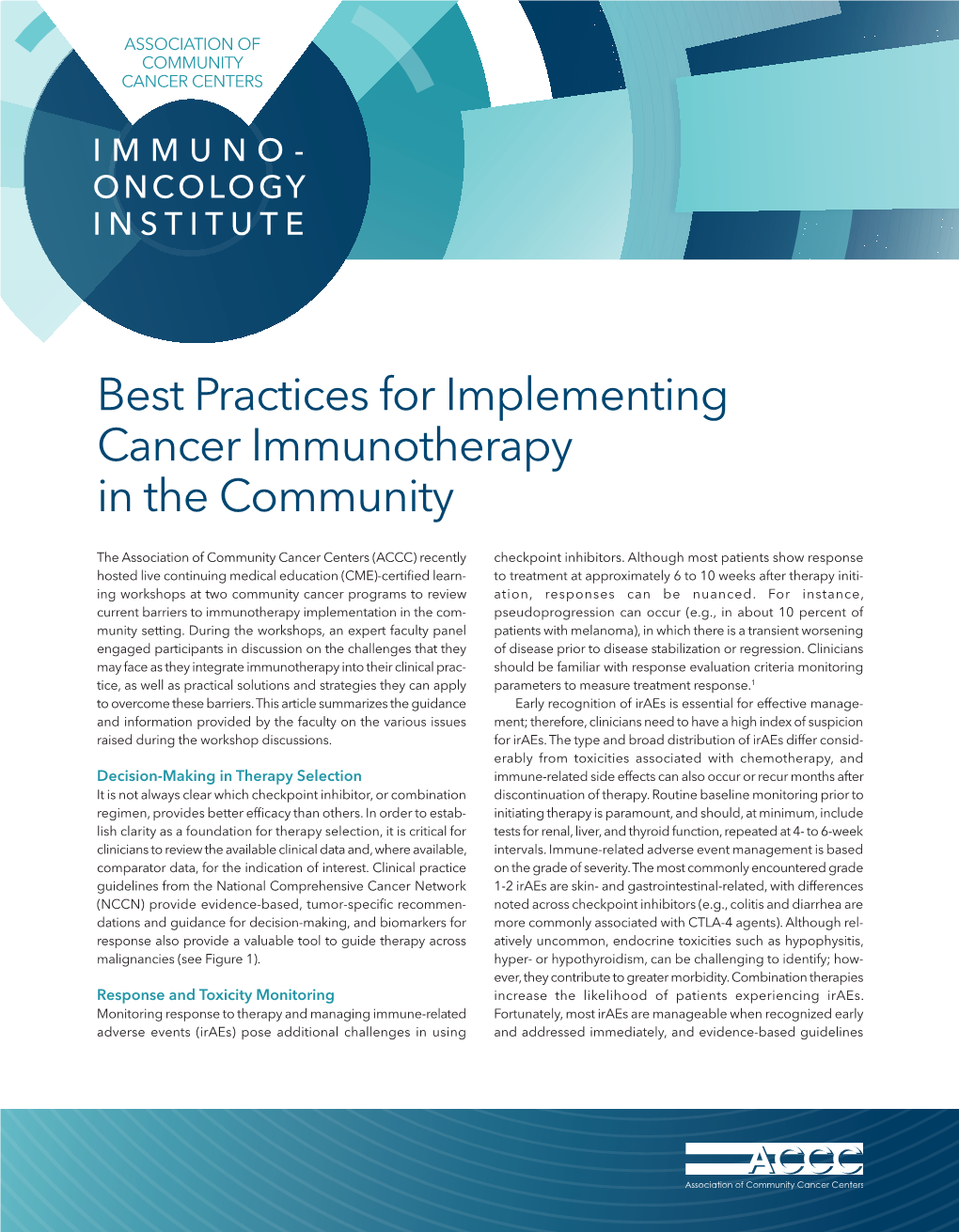 Best Practices for Implementing Cancer Immunotherapy in the Community